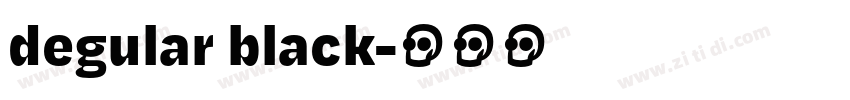 degular black字体转换